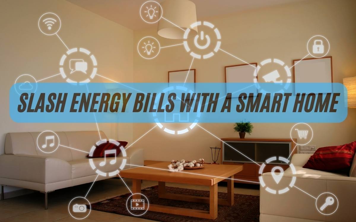 smart home energy bills decrease